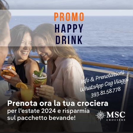 MSC . . PROMO HAPPY DRINK Crociere