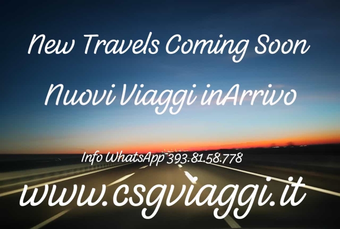 New Travels .. Coming Soon Proposte di Viaggi